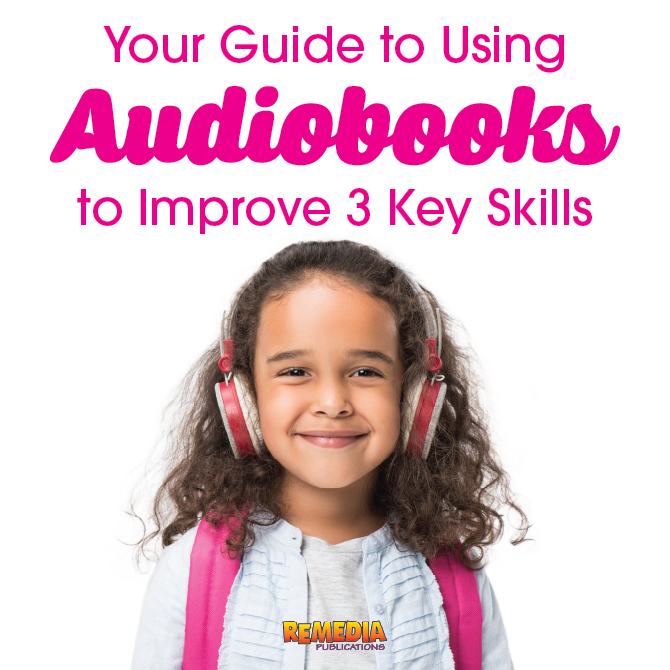 Build These 3 Key Skills By Using Audiobooks - Remedia Publication