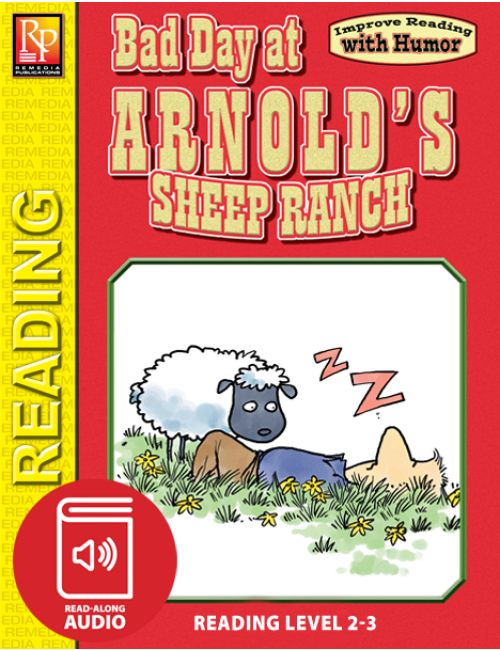 Bad Day at Arnold's Sheep Ranch: Improve Reading with Humor Storybook & Read-Along Audio