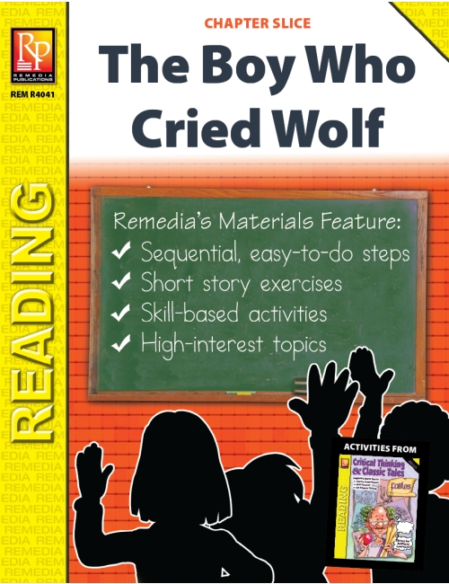 The Boy Who Cried Wolf: Critical Thinking & Classic Tales (Chapter Slice)