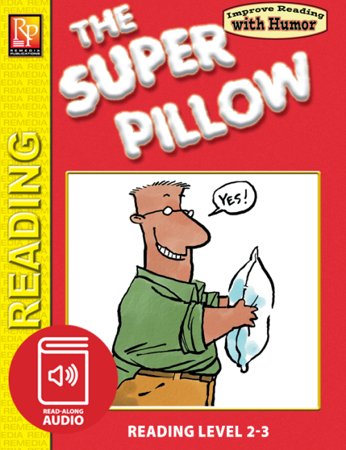 Super Pillow: Improve Reading with Humor Storybook & Read-Along Audio