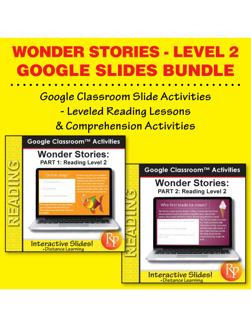 HIGH INTEREST READING BUNDLE Wonder Stories Lvl 2 GOOGLE ACTIVITY SLIDES