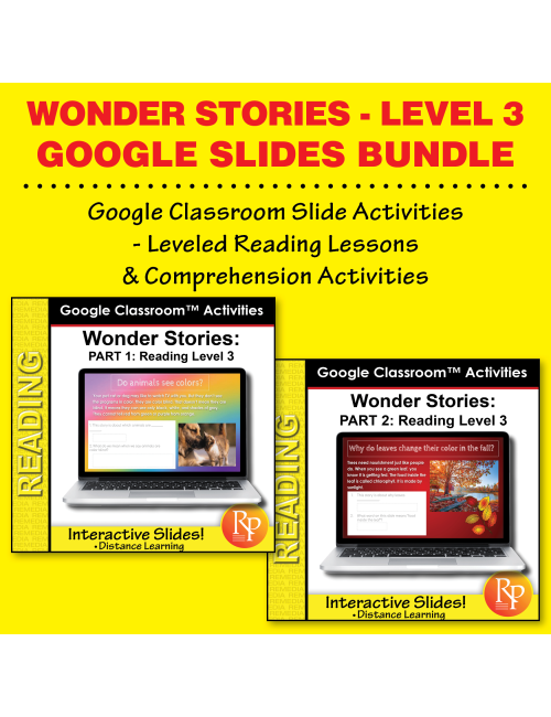 HIGH INTEREST READING BUNDLE: Wonder Stories LVL 3 GOOGLE SLIDES DISTANCE LEARNING