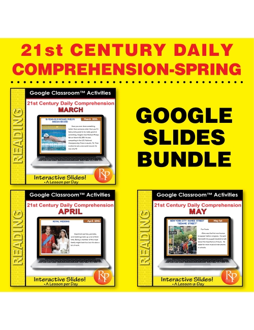 SPRING Daily Comprehension Set: 21st Century - 700 Google Slides!