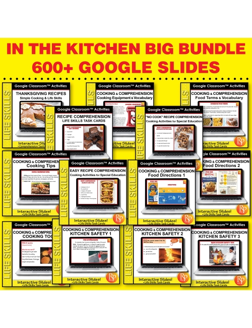 GOOGLE SLIDES SET: 600 Simple Cooking, Recipe Comprehension, Kitchen Safety Lessons