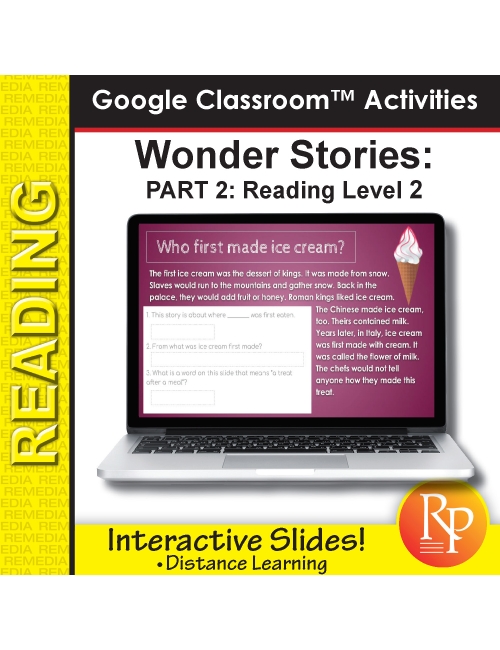 HIGH INTEREST READING Wonder Stories Lvl 2.2 Google Slides | Distance Learning