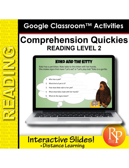 Google Classroom: Comprehension Quickies Reading Level 2 | Distance Learning