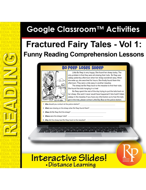 Fractured Fairy Tales & 5 Ws Questions for Reading Comprehension GOOGLE SLIDES