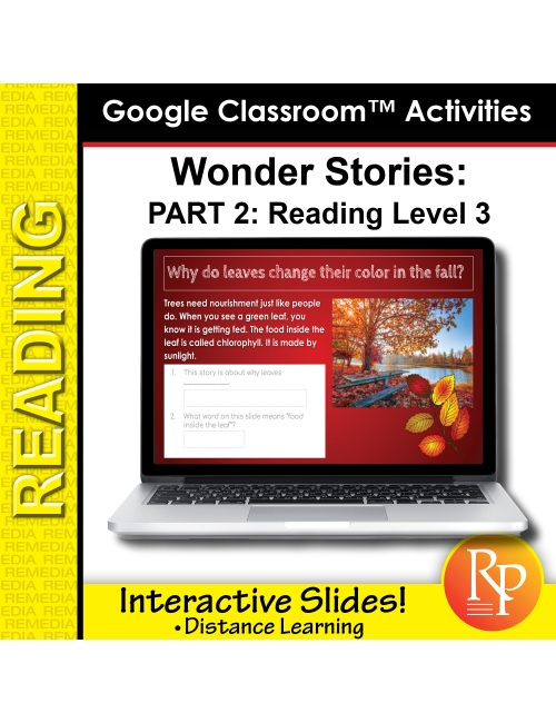 HIGH INTEREST READING Wonder Stories Lvl 3.2 Google Slides | Distance Learning