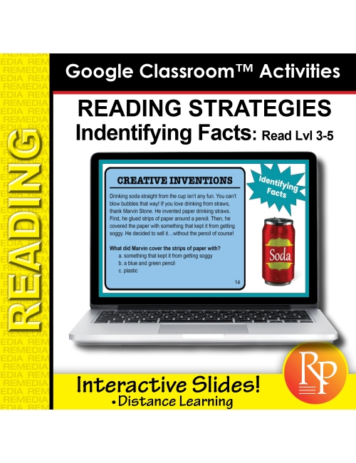 Google Classroom: Finding Facts Reading Strategies Rdg Lvl 3-5 Distance Learning