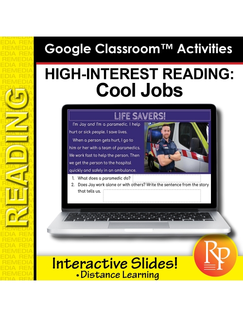 Google Slides - High Interest / Low Vocabulary Reading about COOL JOBS!