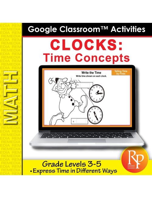 Google Classroom: Clocks Time Concepts