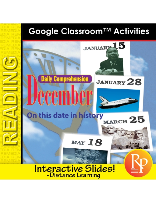 DECEMBER - DAILY READING COMPREHENSION "This Day in History" Google Slide Lessons