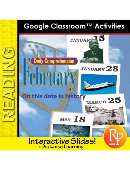 FEBRUARY - DAILY READING COMPREHENSION "This Day in History" Google Slide Lessons