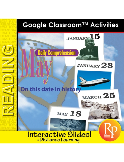 MAY - DAILY READING COMPREHENSION "This Day in History" Google Slide Lessons