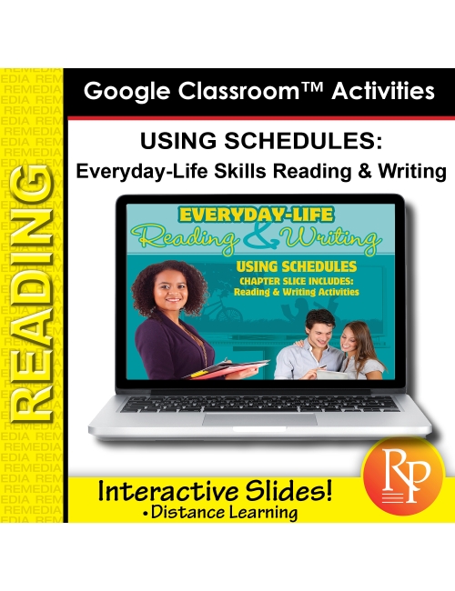 Google Slides: Using Schedules - Everyday-Life Reading & Writing Practice