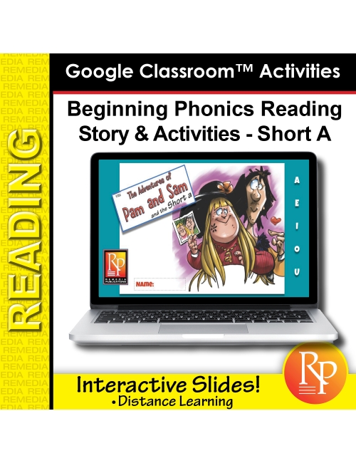 Beginning Phonics Reading - Story & Activities | Google Classroom Slides Short a