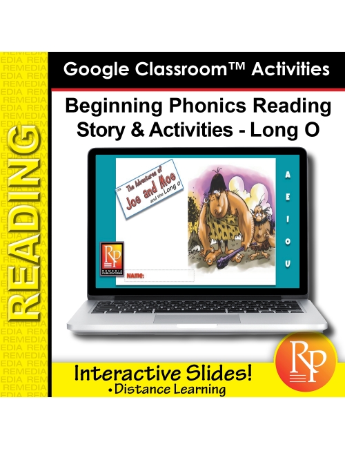 Beginning Phonics Reading - Story & Activities | Google Classroom Slides Long o