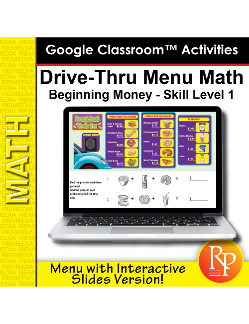  Drive-Thru Menu Math Beginning Money Skills Level 1 - Google Slides Version