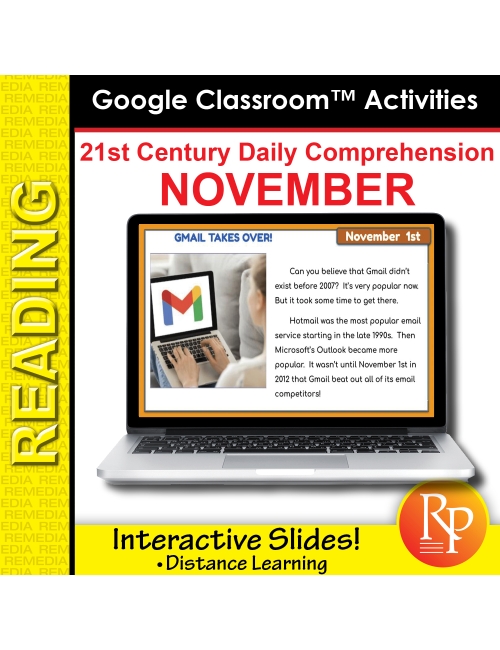 21st Century NOVEMBER DAILY COMPREHENSION: High Interest Reading GOOGLE SLIDES