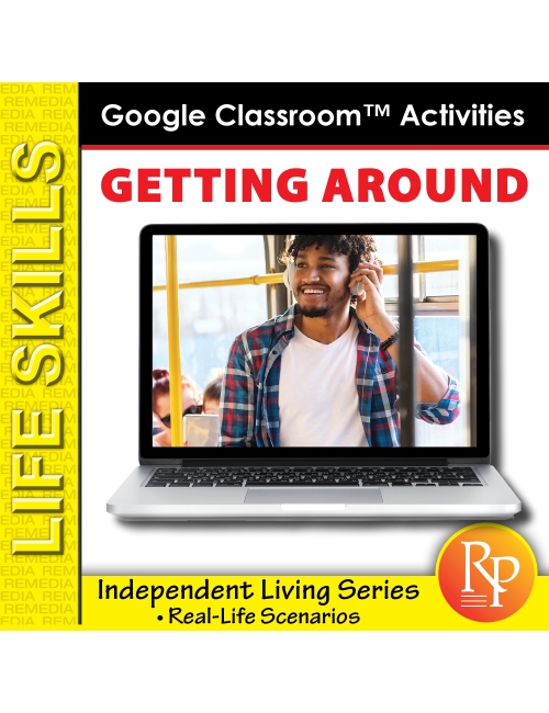 Google Classroom: Independent Living - Getting Around & Transportation Life Skills