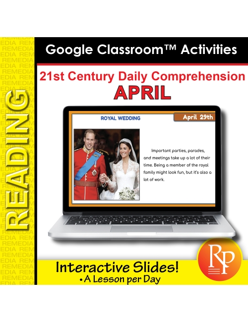 21st Century APRIL DAILY COMPREHENSION: High Interest Reading Google Lessons