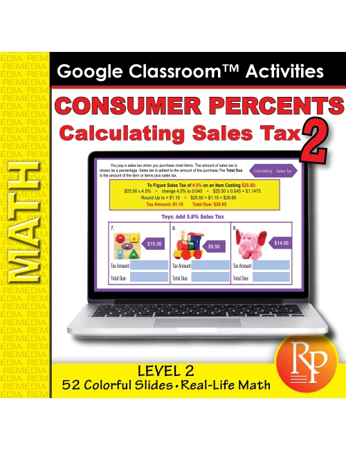 Consumer Percents: Calculating Sales Tax Google Slides - Level 2