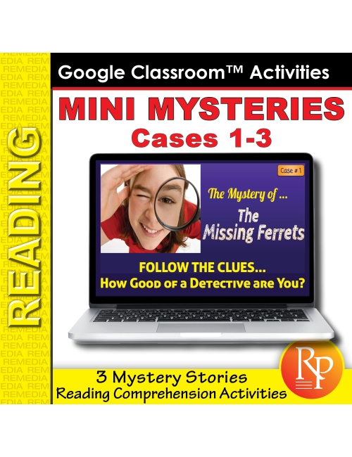 Mini Mysteries & Scaffolded Reading Activities (Cases 1 -3) Google Slides