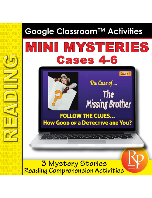 Mini Mysteries & Scaffolded Reading Activities (Cases 4-6) Google Slides