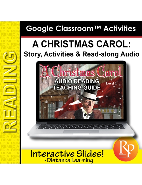 Google Slides "A Christmas Carol" Abridged Story, Activities & Read-along Audio