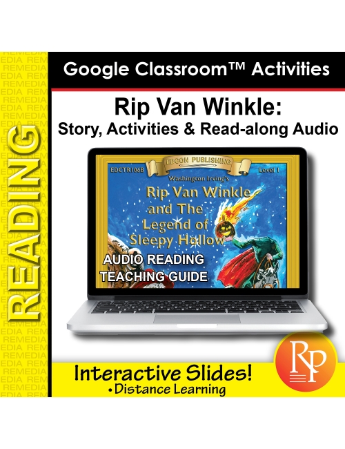 Google Slides: "Rip Van Winkle" Abridged Story, Activities & Read-along Audio