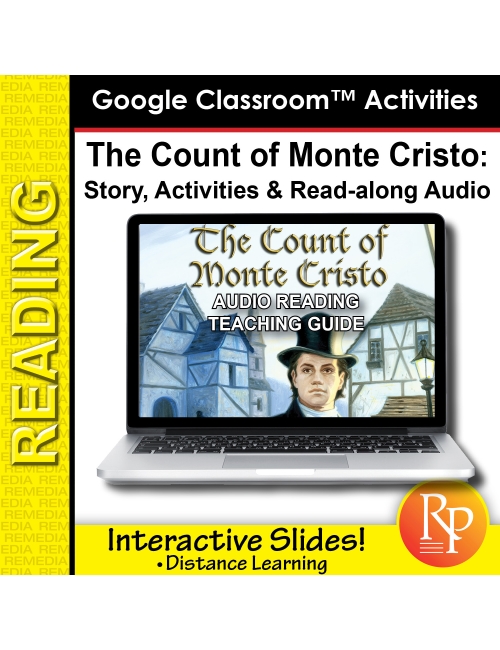 Google Slides: "The Count of Monte Cristo" Abridged Story, Activities & Read-along Audio