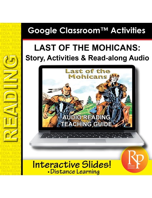 Google Slides: The Last of the Mohicans - Abridged Story, Activities & Audio