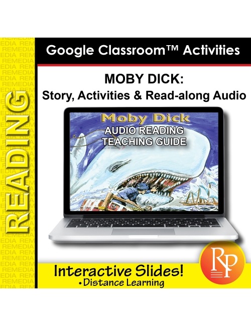 Google Slides: Moby Dick - Abridged Story, Activities & Audio