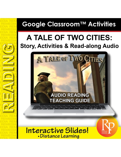 Google Slides: "A Tale of Two Cities" Abridged Story, Activities & Audio