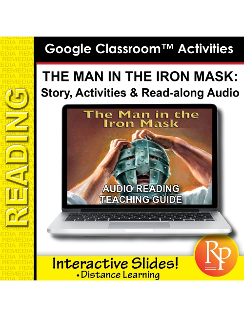 Google Slides: "The Man in the Iron Mask" Abridged Story, Activities & Audio