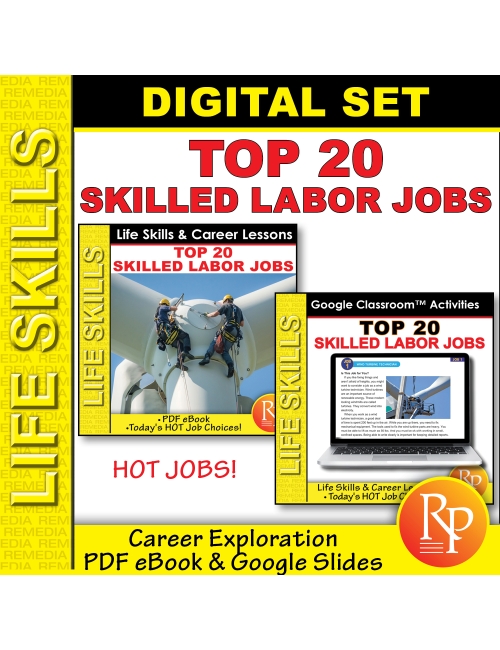 TOP 20 SKILLED LABOR JOBS: Print & Google - Life Skills & Career Exploration