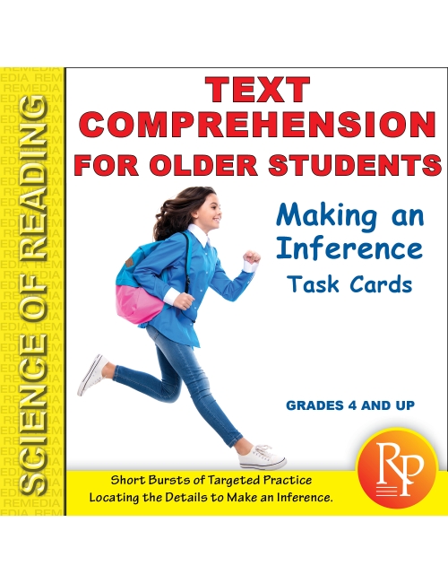 Science of Reading: Text Comprehension for Older Students Making an Inference