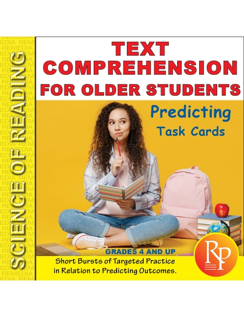 Science of Reading: Text Comprehension for Older Students Predicting Task Cards