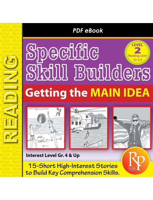 Getting the Main Idea: Activities & Worksheets (Reading Level 3.0-4.5) - 15 Passages