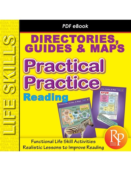 Life Skills Reading DIRECTORIES, GUIDES, MAPS: Visual Comprehension Activities