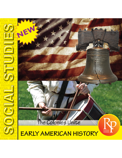 Early American History: The Colonies Unite - Daily Reading & Writing