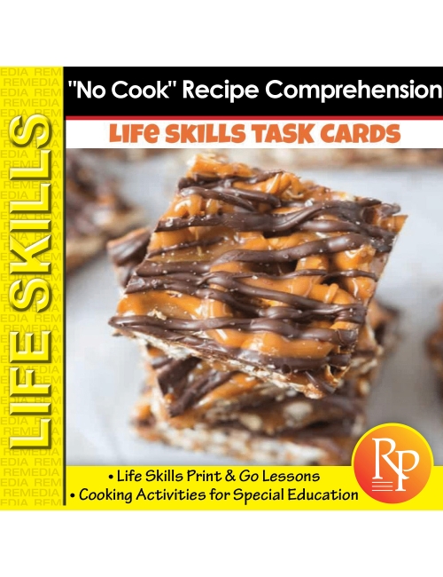 LIFE SKILLS: "NO COOK" RECIPE COMPREHENSION - Cooking Activities for Special Ed. (eBook Part 2)