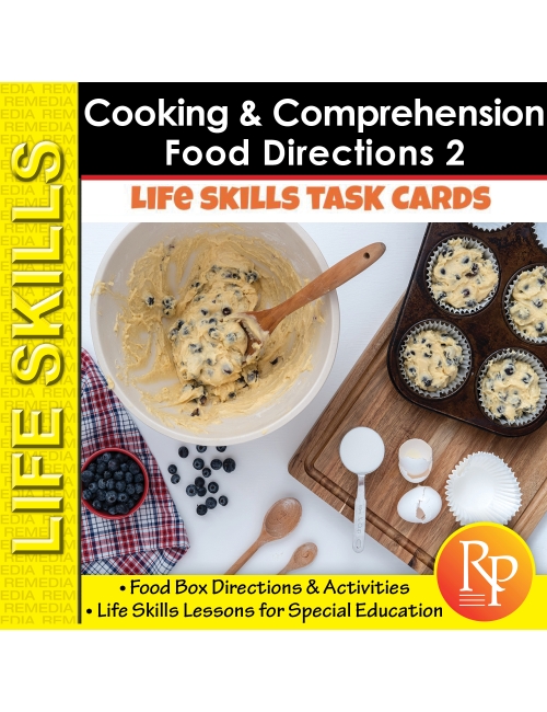 Life Skills COOKING COMPREHENSION: Packaged Foods & Directions 2