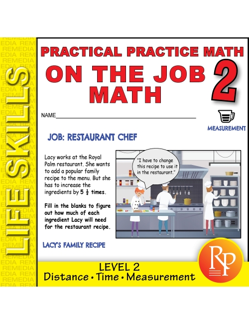 On the Job Math: Level 2 - Practical Practice Math