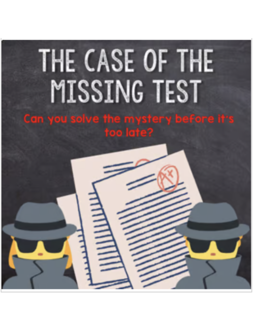 The Case of the Missing Test: Mystery and Team Building