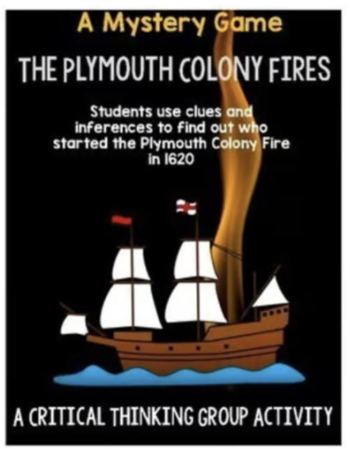 The Plymouth Colony Fires: A Mystery Game