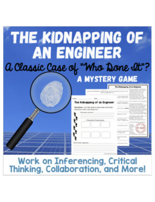 The Kidnapping of an Engineer: A Mystery Game