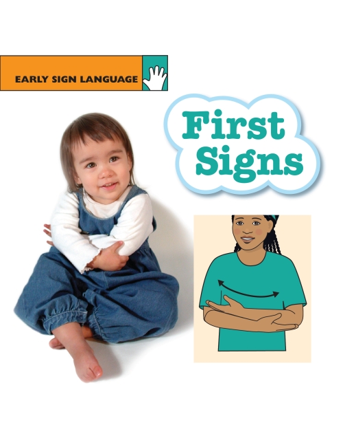 First Signs: Early Sign Language