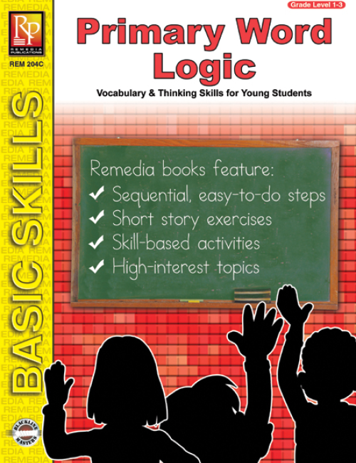 Primary Thinking Skills: Primary Word Logic