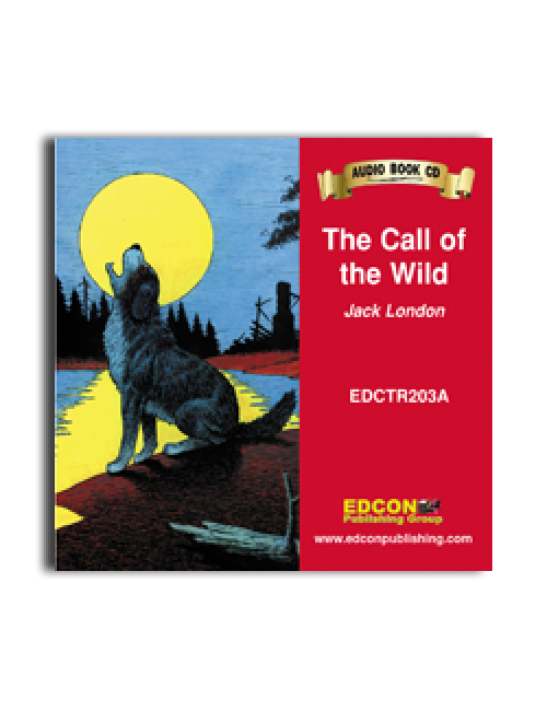 High-Interest/Low Readability Classics: The Call of the Wild Audio CD